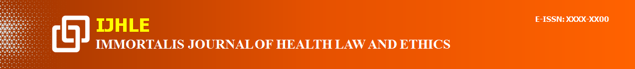 Immortalis Journal of Health Law and Ethics